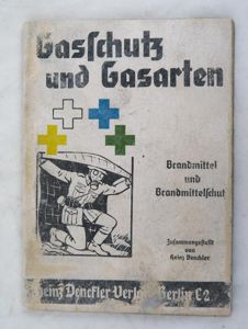 WW2 German Manual Gasschutz und Gasarten - Brandmittel und brand