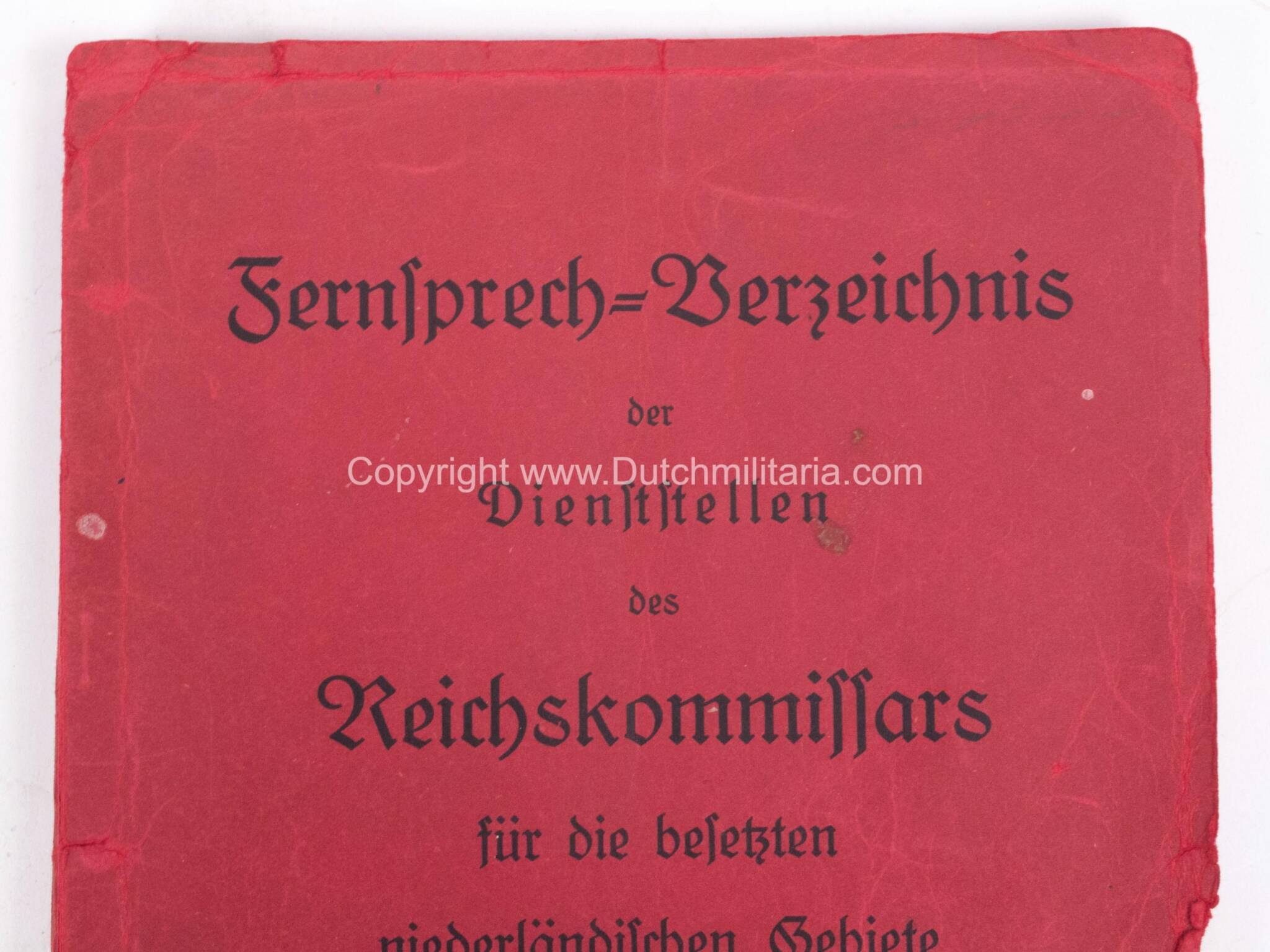 (Phonebook Reichskommissariat) Fernsprech-Verzeichnis der Dienststellen des Reichskommissars für die besetzten niederländische Gebiete (1941) – extremely rare — image 2