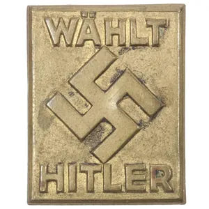 Wählt Hitler – Elections propaganda badge – rare