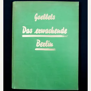 (Book) Joseph Goebbels – Das Erwachende Berlin (1934)