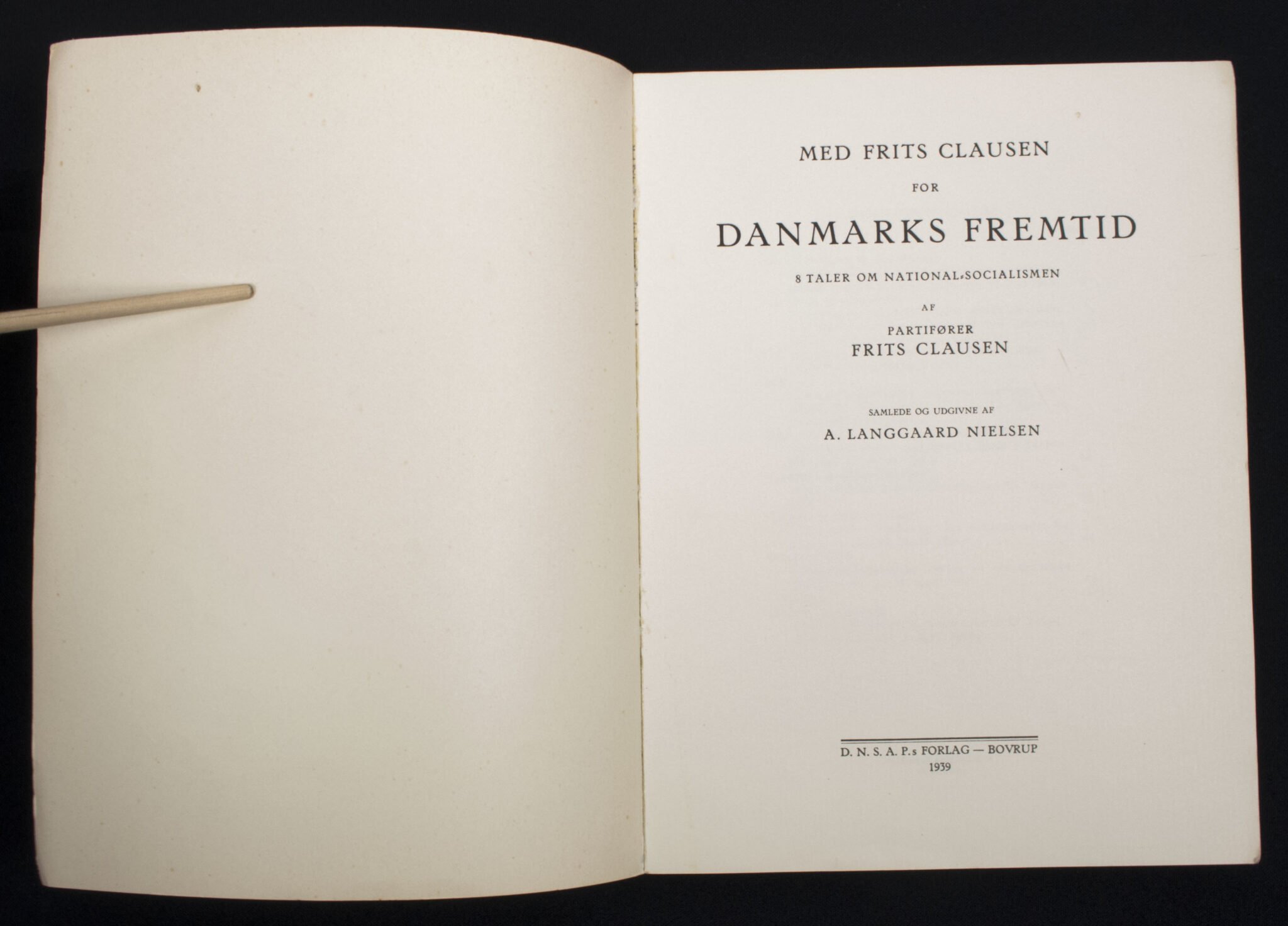 (Book / Denmark) DNSAP – Med Frits Clausen for Danmarks Fremtid (1939) — image 3