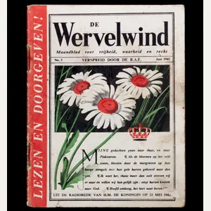 (Resistence Magazine) De Wervelwind Maandblad voor vrijheid, waarheid en recht. …