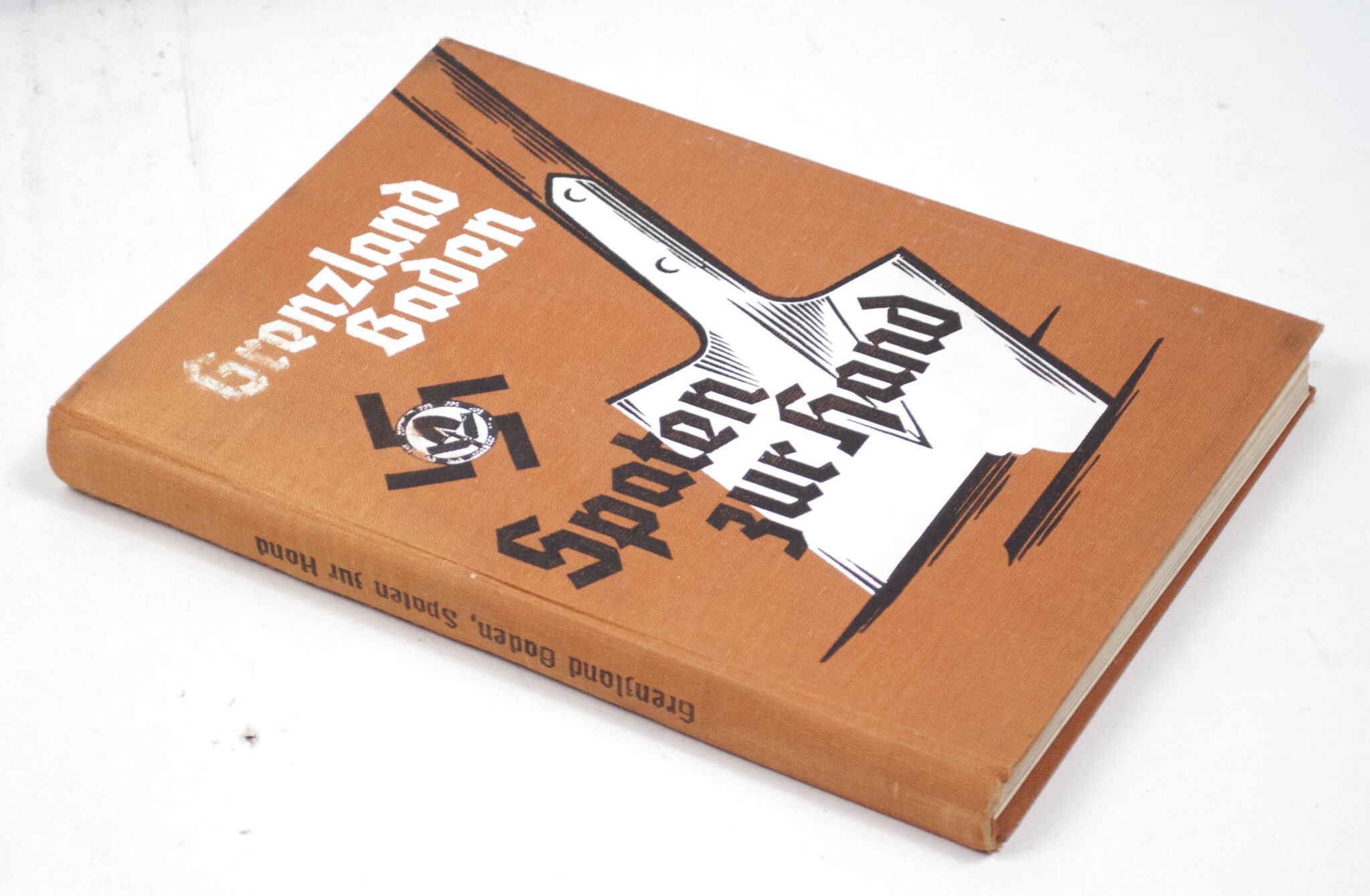 (Book) Grenzland Baden – Spaten zur Hand – Das Werden und Schaffen des Arbeitsgaues XXVII Baden (1938) — image 2