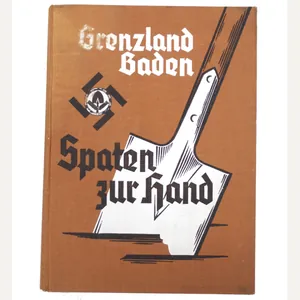 (Book) Grenzland Baden – Spaten zur Hand – Das Werden …