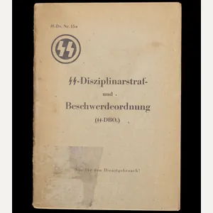 (Brochure) SS-Dv.Nr.15a – SS-Disziplinarstraf- und Beschwerdeordnung (SS-DBO.) – RARE!