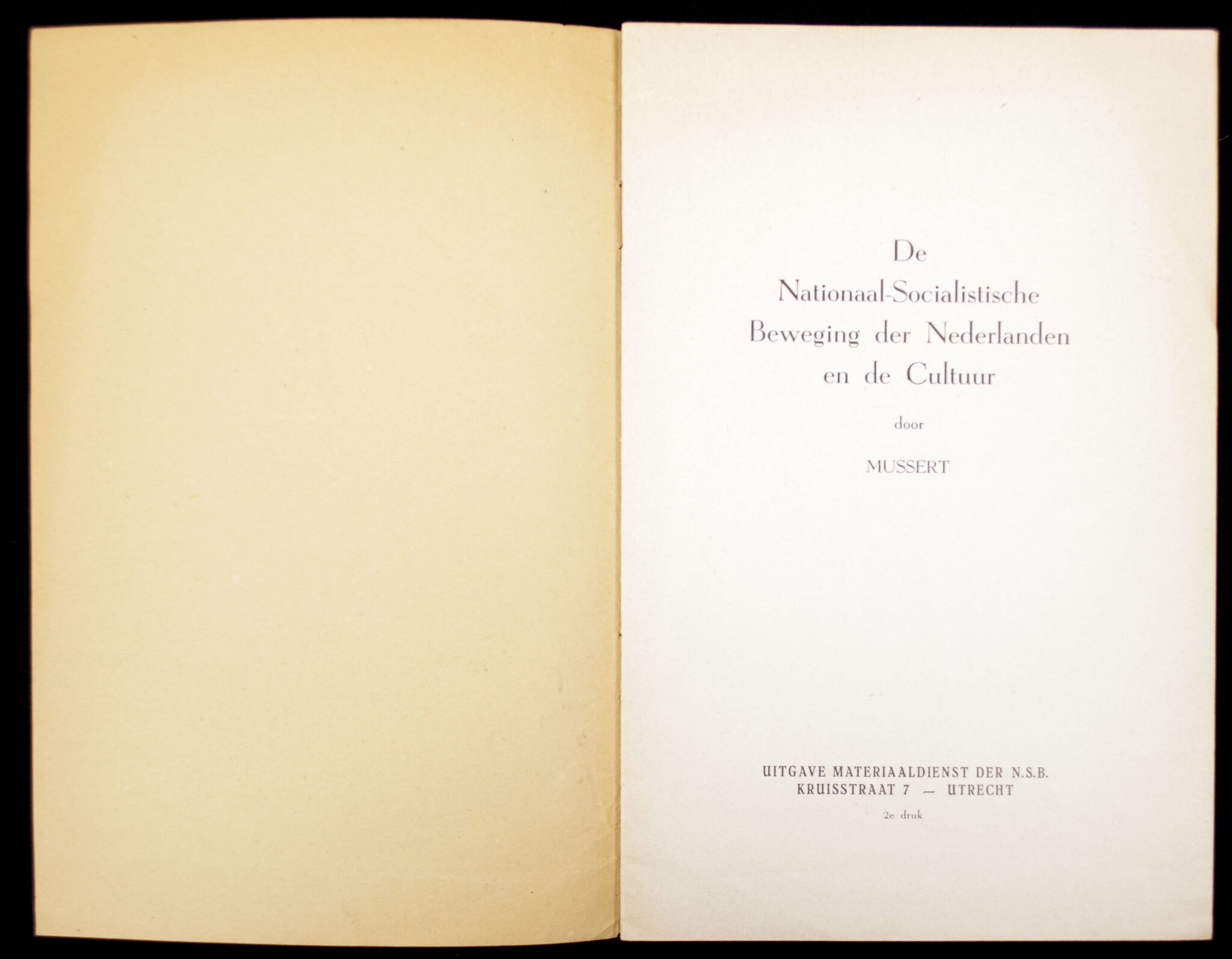 (NSB) Mussert – De Nationaal-Socialistische Beweging in Nederland en de Cultuur (1941) 2nd edition. — image 2