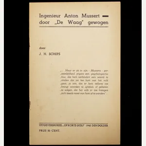 (Brochure) Ingenieur Anton Mussert door 'de Waag' gewogen (1940)