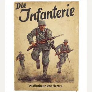 (Brochure) Waffenhefte des Heeres – Die Infanterie