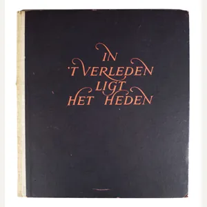 (Book) Dutch Waffen SS – In 't Verleden Ligt het …