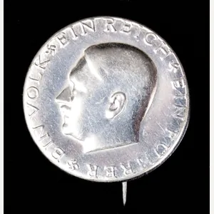 Adolf Hitler propagandabadge 1933: Ein Volk, Ein Reich, Ein Führer