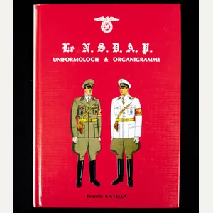 (Book) Le N.S.D.A.P Uniformologie & Organigramme