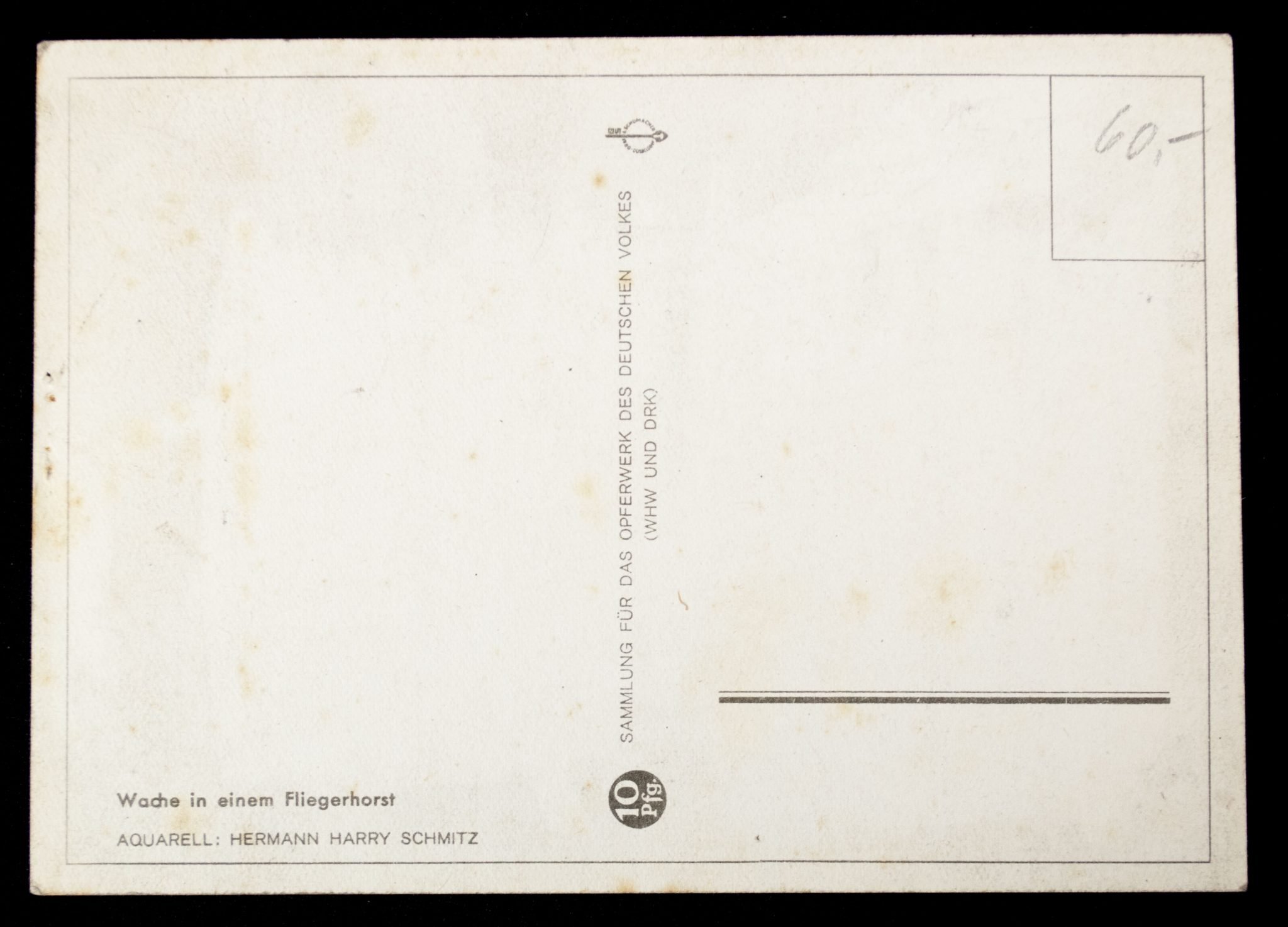 Postcard: Wache in einem Fliegerhorst – Sammlung für das Opferwerk des Deutschen Volkes (WHW und DRK) — image 2