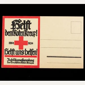 Postcard: Helft dem Rote Kreuz 1864-1924 Jubiläumssammlung des Deutschen Roten …