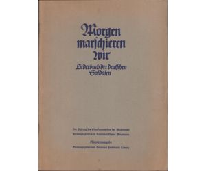 Large! 'Morgen Marschieren Wir' Liederbuch 1941
