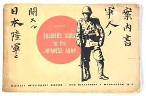 US WW2 Intelligence Manual 1944 Soldier's Guide to the Japanese …