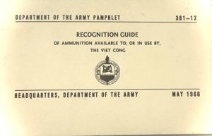 US Intelligence Manual on Identificiaton of Viet Cong Ammunition May …