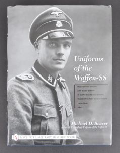 Uniforms Of The Waffen-SS - Michael D Beaver