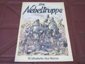 German Booklet 'Waffenhefte Des Heeres: Die Nebeltruppe', Mint And Rare.