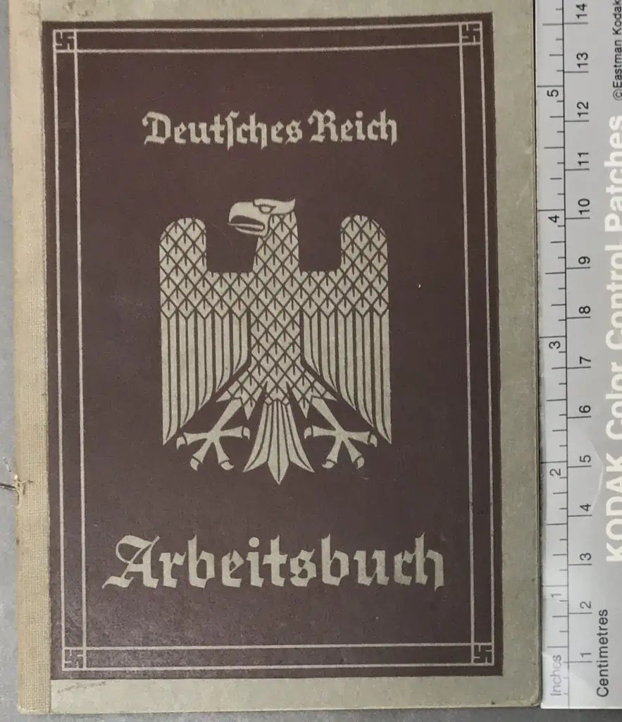 PAPERS PLEASE! Original WWII Era NSDAP (NAZI) Arbeitsbuch Identity Document Certified By The Gettysburg Museum Of History — image 5