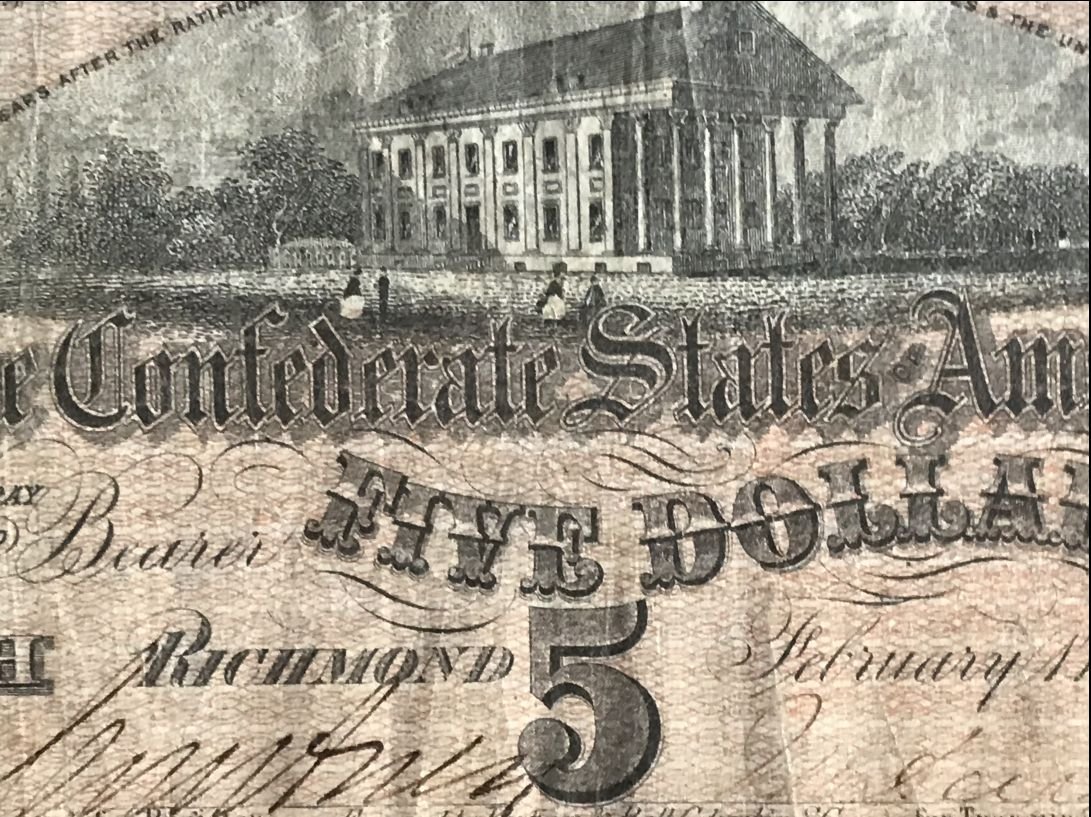 Authentic Civil War Confederate Money, $5 Note Standard Grade Certified By The Gettysburg Museum Of History — image 2