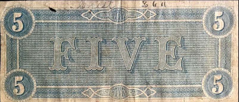 Authentic Civil War Confederate Money, $5 Note Standard Grade Certified By The Gettysburg Museum Of History — image 3