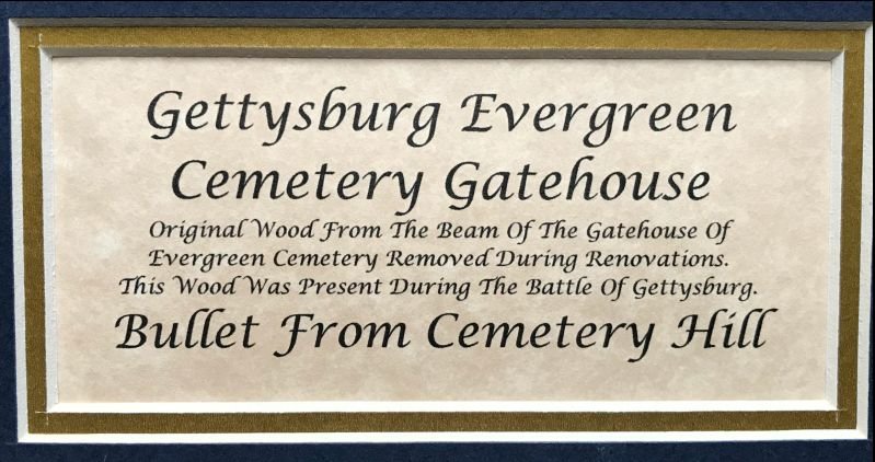 The Gatehouse At Evergreen Cemetery Gettysburg Witness Wood and Bullet Display In Collector's Glass Case — image 4