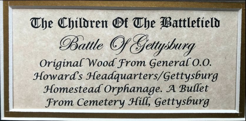 Children Of The Battlefield Authentic Gettysburg Orphanage Wood And Bullet Relic Set In Collector's Glass Case — image 4