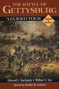 The Battle of Gettysburg A Guided Tour by Stackpole, Edward …