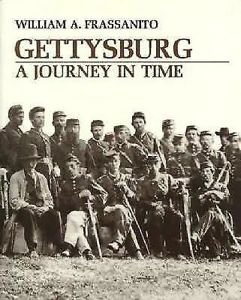 Gettysburg: A Journey in Time [Paperback] William A. Frassanito (Author)
