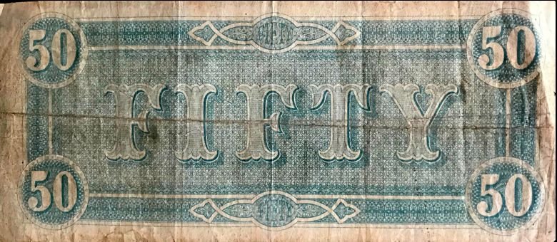 Authentic Civil War Confederate Money, $50.00 Standard Grade Certified By The Gettysburg Museum Of History — image 3