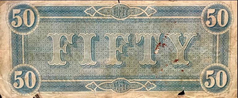 Authentic Civil War Confederate Money, $50.00 Standard Grade Certified By The Gettysburg Museum Of History — image 5