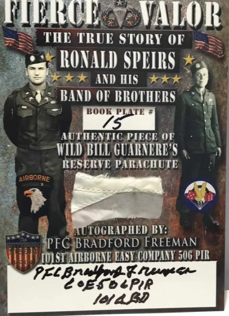 Special Limited Book Plate ONLY (No Book) Signed By Bradford Freeman (Band Of Brothers) With Wild Bill Guarnere Parachute Relic Fierce Valor The True Story Of Ronald Speirs And His Band Of Brothers — image 3
