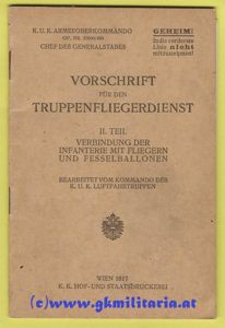 k.u.k. Luftfahrtruppe - Vorschrift für den Truppenfliegerdienst III. Teil! - …