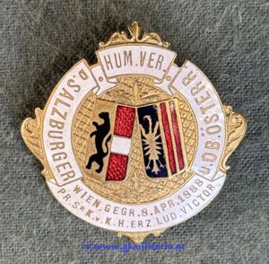 Humanitärer Verein D´Öberösterreicher & D´Salzburger - Unter dem Protektorate Erzherzog …