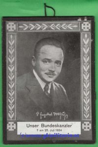 Erinnerungsbild BK Dr. Dollfuß gest. am 25.7.1934 !!