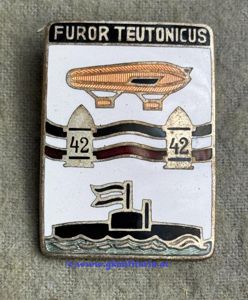 k,u.k. Patriotisches Abzeichen 'FUROR TEUTONICUS' - Luftschiff/42cm Brummer/U-Boot !!!