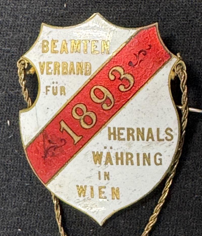 k.u.k. Abzeichen - Beamten-Verband für Hernals Währing in Wien - 1893!! — image 3