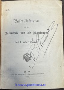 k.u.k. Waffen-Instruktion f. d. Infanterie und die Jägertruppe - G-5 …