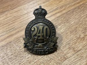 WW1 CEF 240th Inf Battalion cap badge.