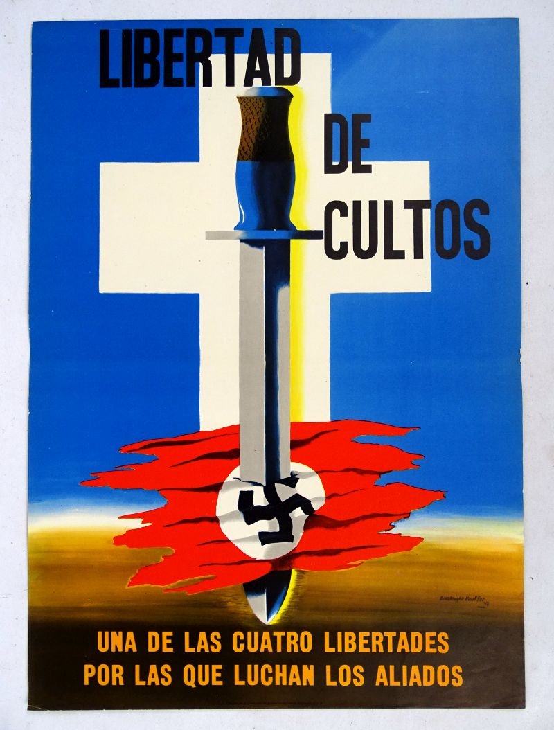 WWII Latin American Anti Axis Poster: 'Libertad De Cultos' ('Freedom of Religion')