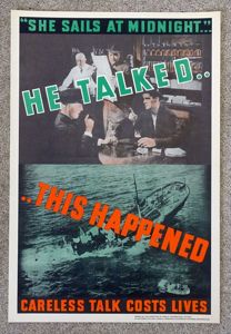 WWII Canadian Security Poster: 'He Talked…This Happened'
