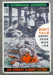 WWII Canadian Security Poster: 'A Workman Gossiped – An Enemy …