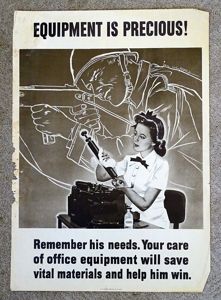 1943 Poster: 'Equipment is Precious!'