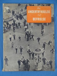 1945 Danish Book: 'Fra Undertrykkelse til Befrielse' ('From Oppression to …
