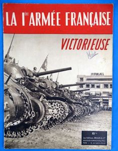 1945 French Magazine 'La Iere Armee Francaise Victorieuse' ('The Victorious …