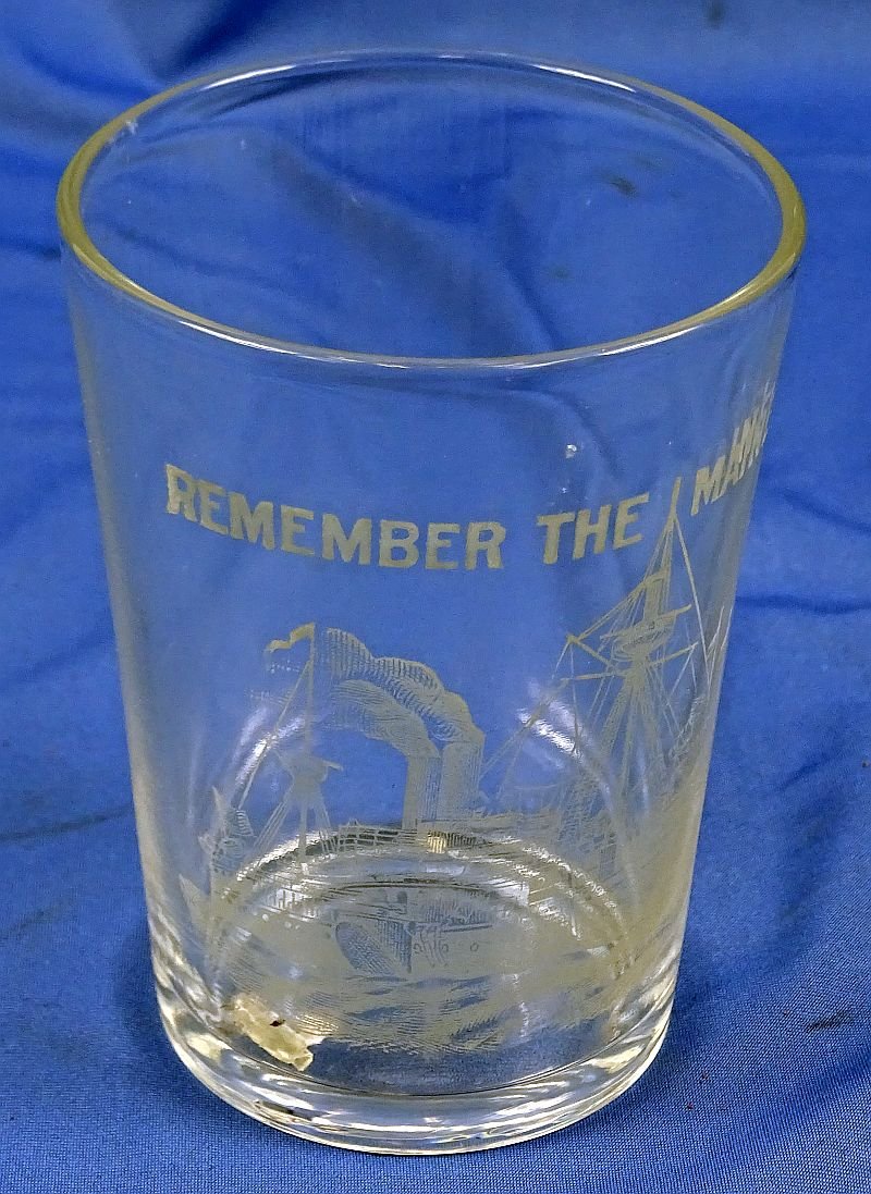 Spanish American War 'Remember the Maine!' Glass — image 2