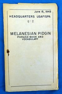 1943 Manual: Melanesian Pidgin Phrase-Book and Vocabulary