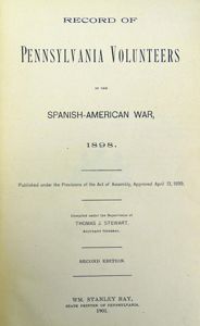 Record of Pennsylvania Volunteers in the Spanish American War