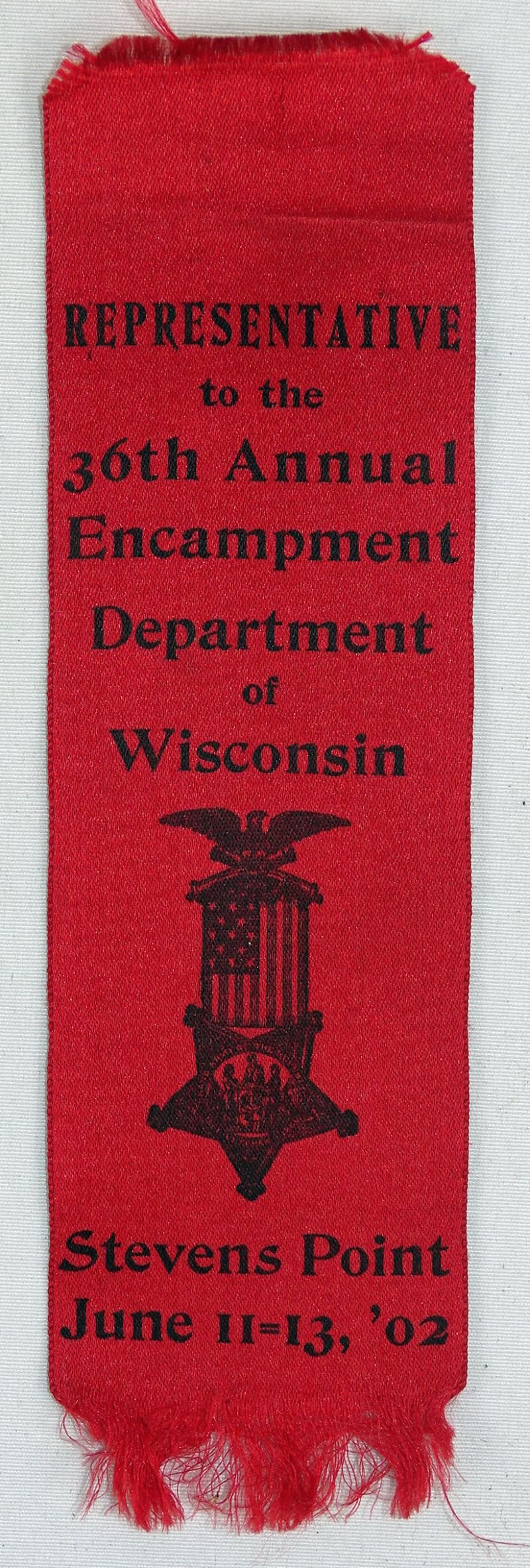 1902 GAR Department of Wisconsin 36th Annual Encampment Representative Ribbon