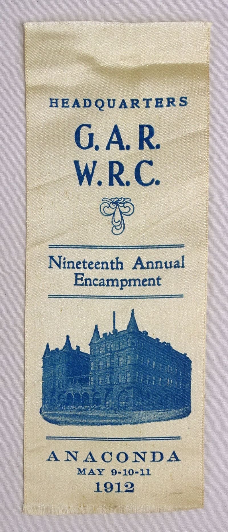 1912 Headquarters GAR / WRC 19th Annual Encampment Ribbon